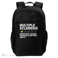 MS Do Not Recommend Funny Multiple Sclerosis Humor Awareness Backpack thumb 0