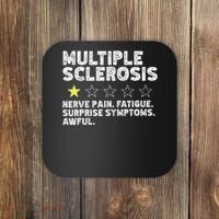MS Do Not Recommend Funny Multiple Sclerosis Humor Awareness Coaster thumb 0