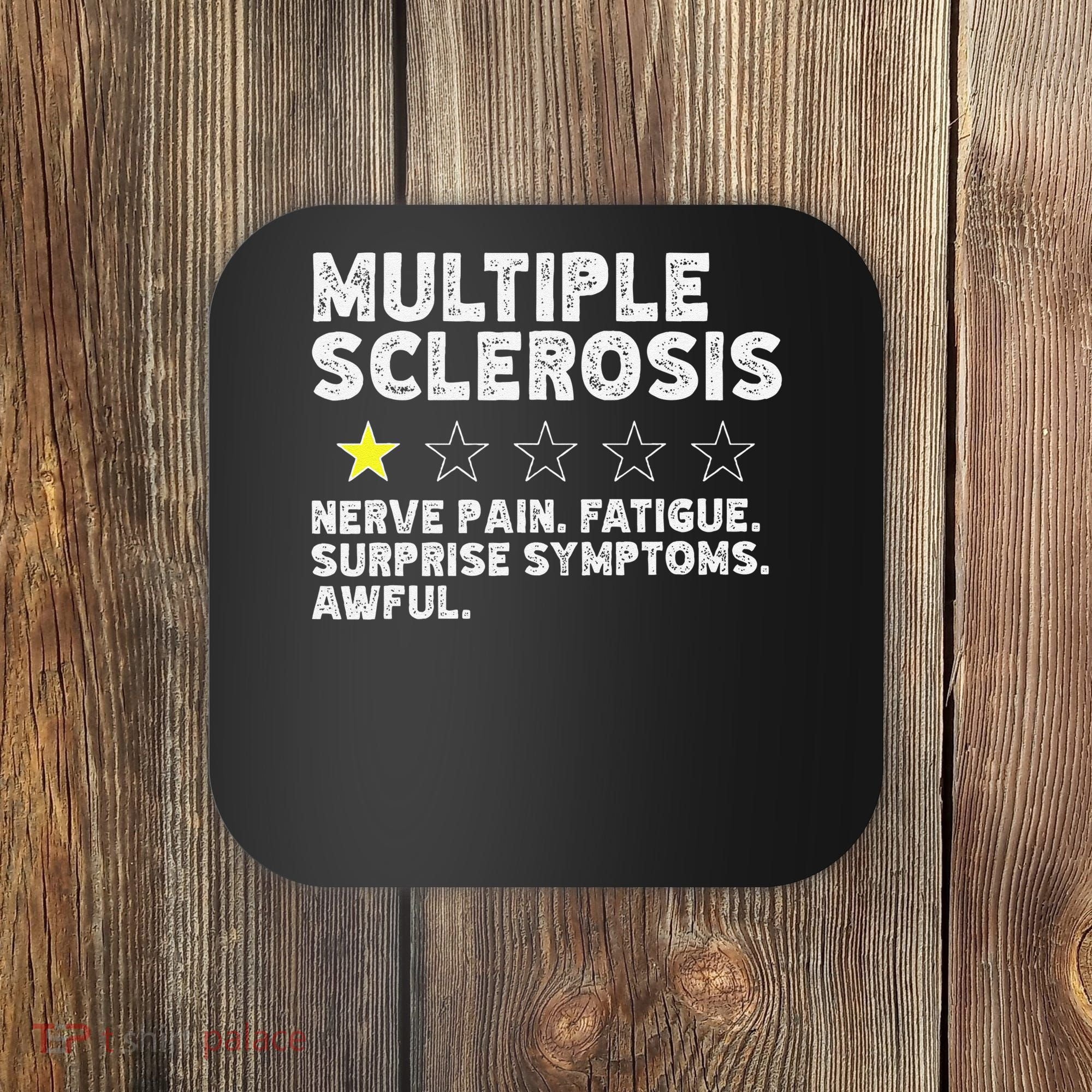 MS Do Not Recommend Funny Multiple Sclerosis Humor Awareness Coaster