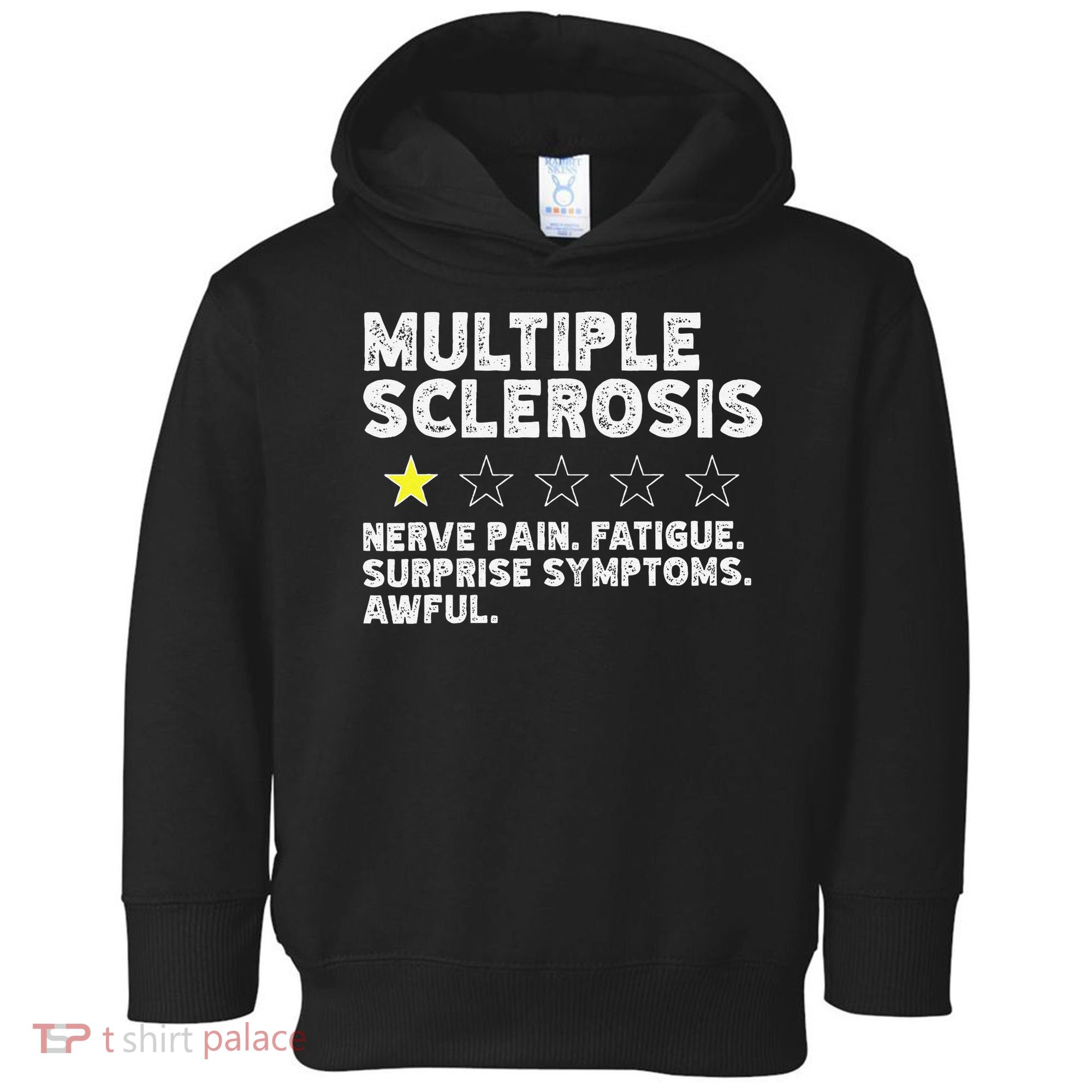 MS Do Not Recommend Funny Multiple Sclerosis Humor Awareness Toddler Hoodie