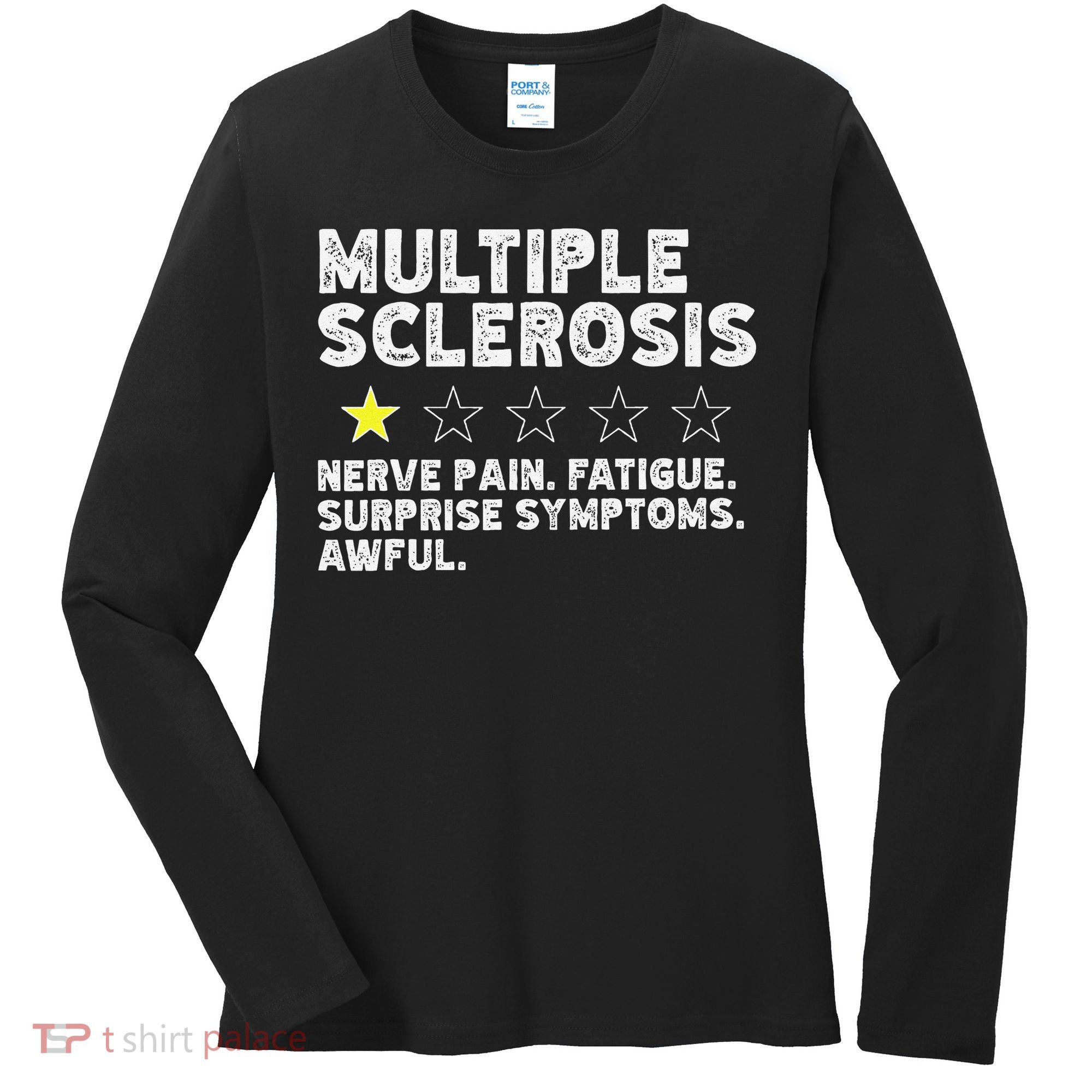 MS Do Not Recommend Funny Multiple Sclerosis Humor Awareness Women's Long Sleeve Shirt