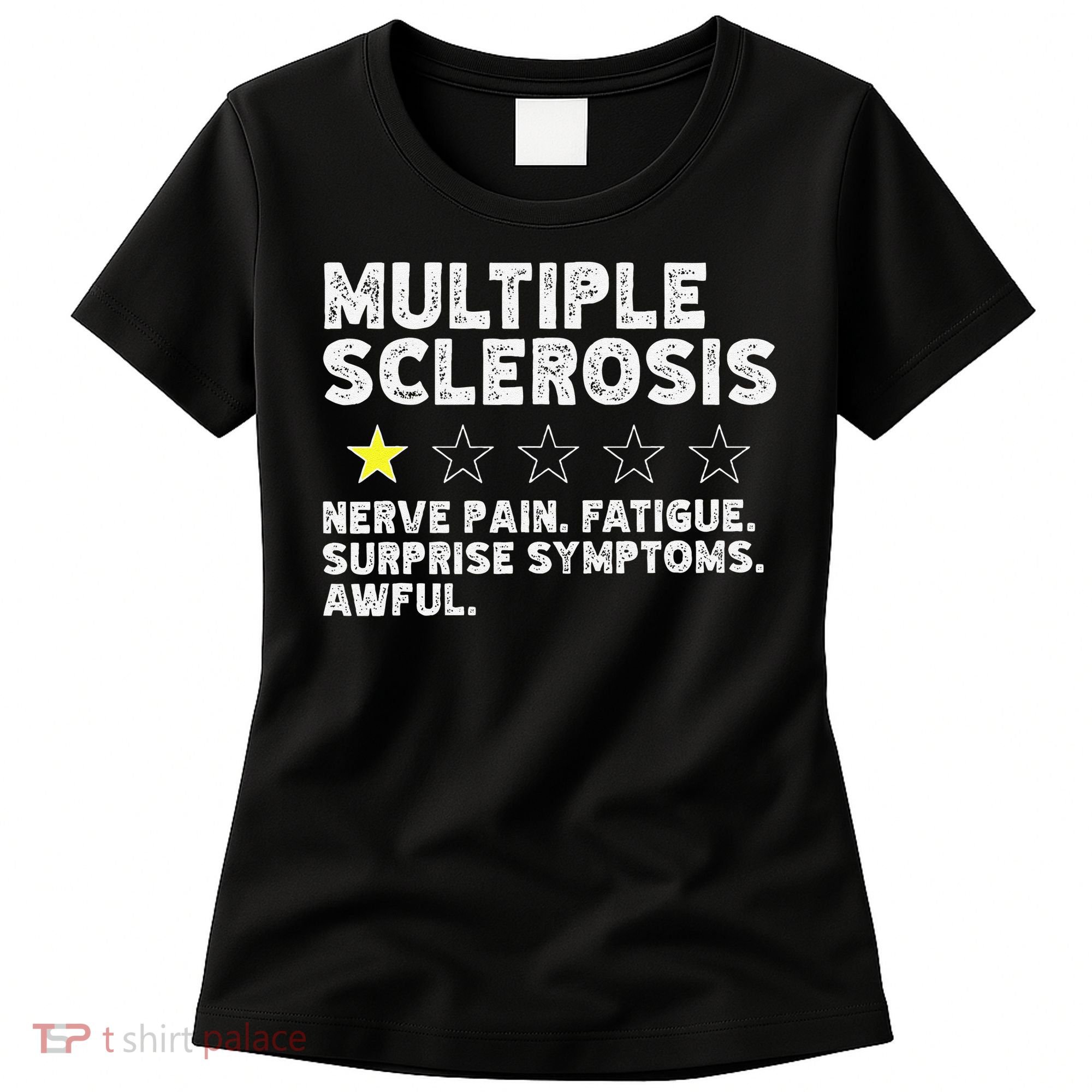 MS Do Not Recommend Funny Multiple Sclerosis Humor Awareness Women's T-Shirt