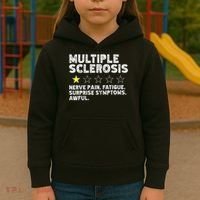 MS Do Not Recommend Funny Multiple Sclerosis Humor Awareness Kids Hoodie thumb 3