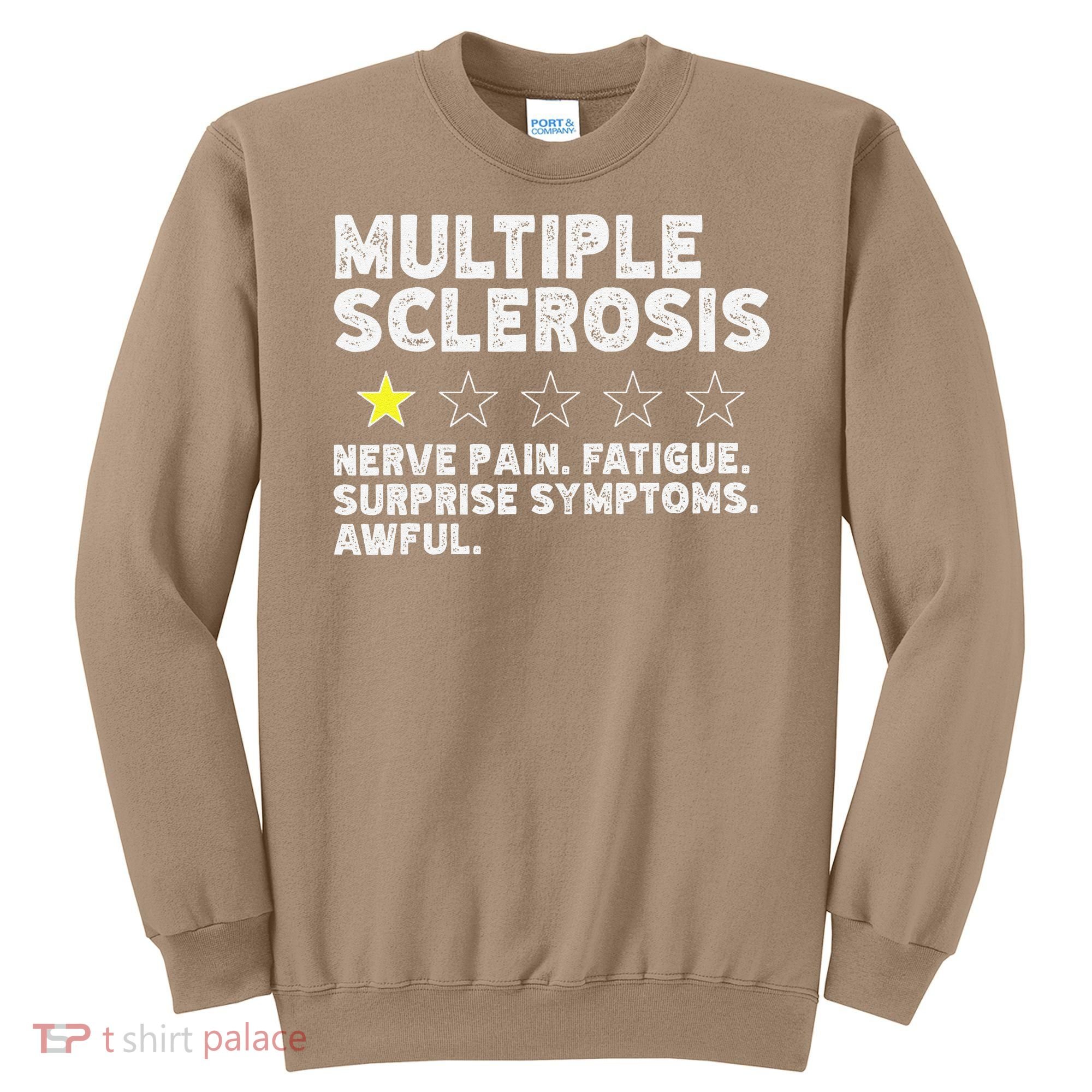 MS Do Not Recommend Funny Multiple Sclerosis Humor Awareness Sweatshirt