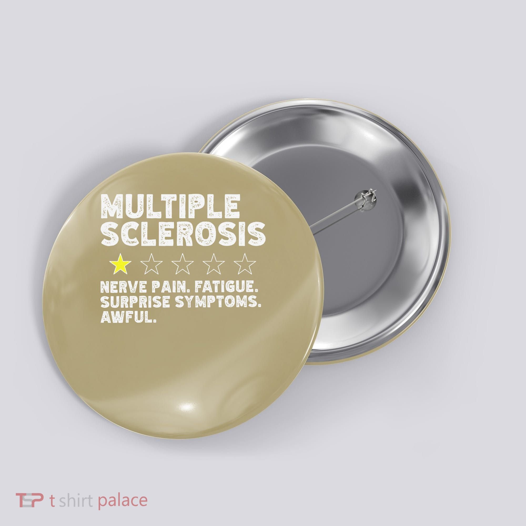 MS Do Not Recommend Funny Multiple Sclerosis Humor Awareness Button