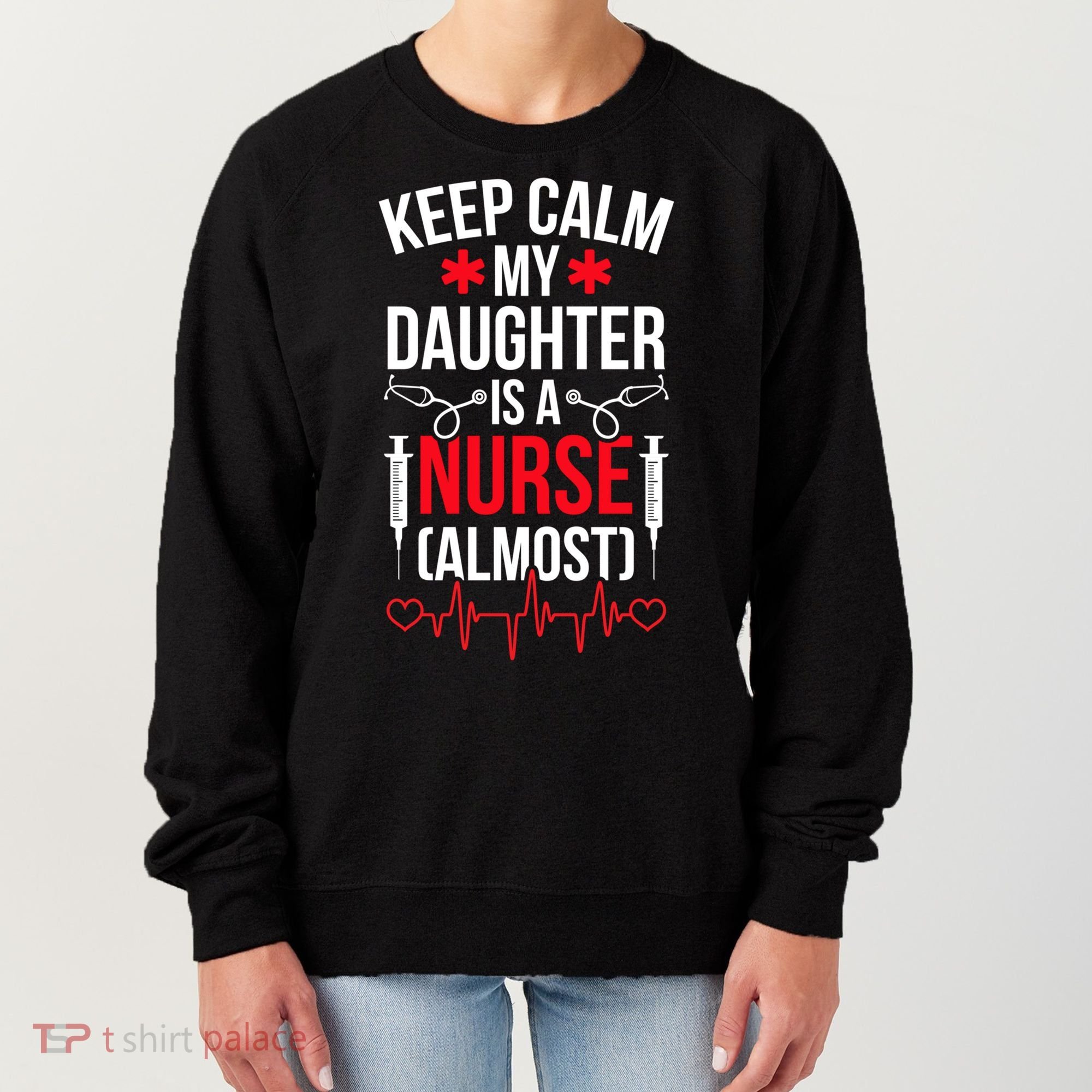 My Daughter Nursing Student Mom Future Nurse Mom Gift Women's Sweatshirt
