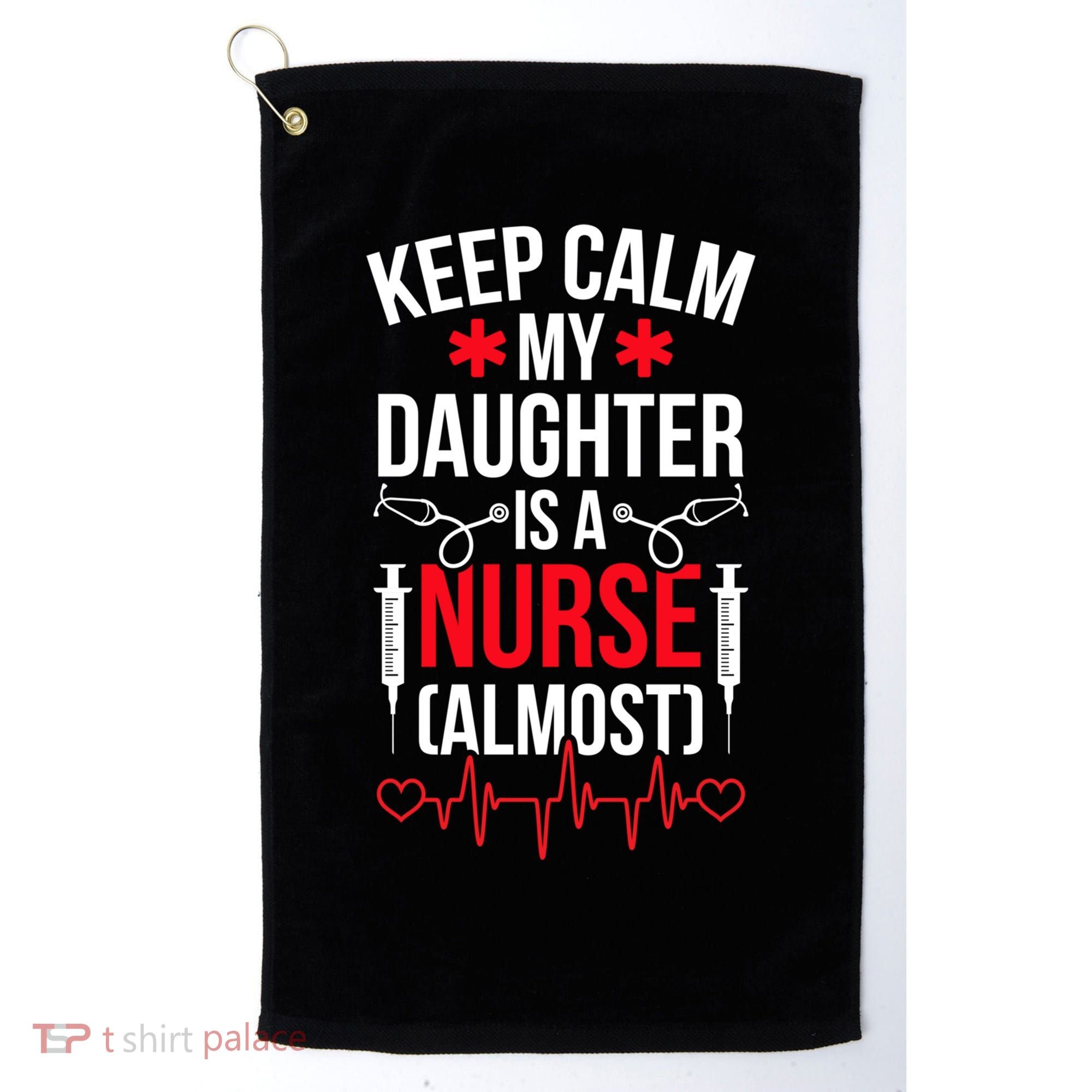 My Daughter Nursing Student Mom Future Nurse Mom Gift Golf Towel