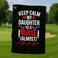 My Daughter Nursing Student Mom Future Nurse Mom Gift Golf Towel thumb 1