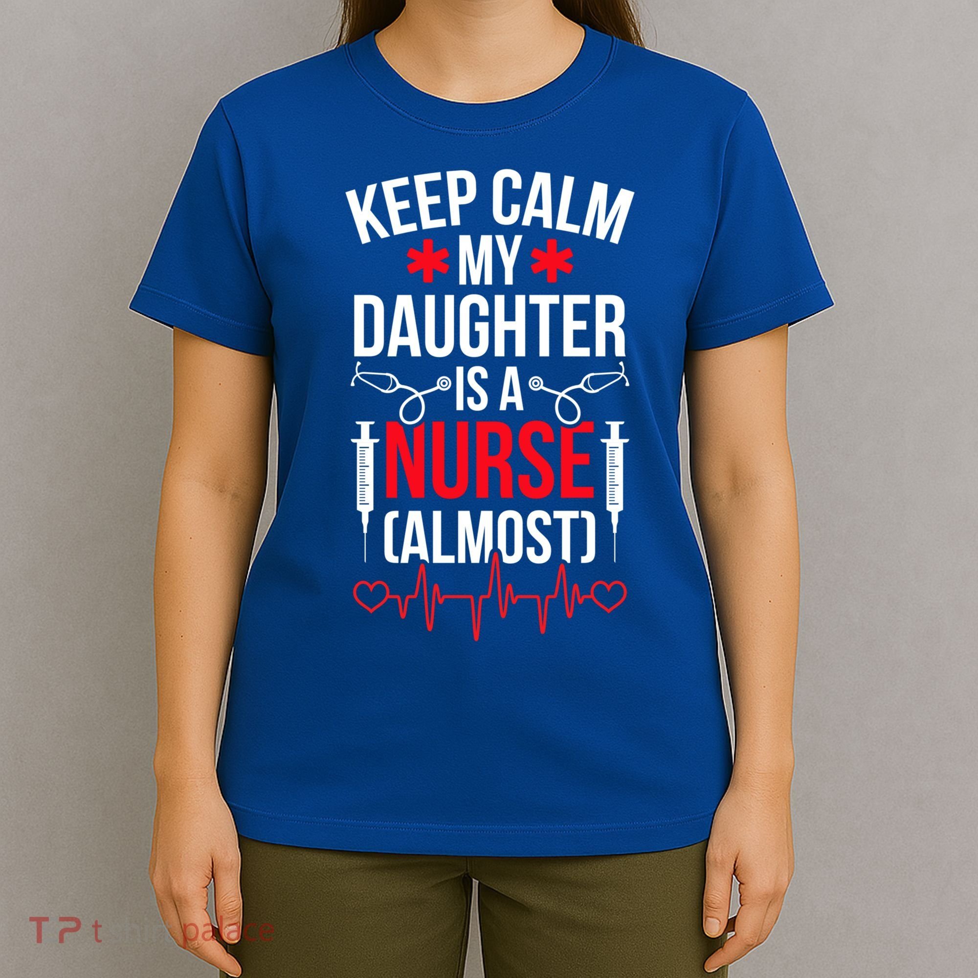 My Daughter Nursing Student Mom Future Nurse Mom Gift T-Shirt