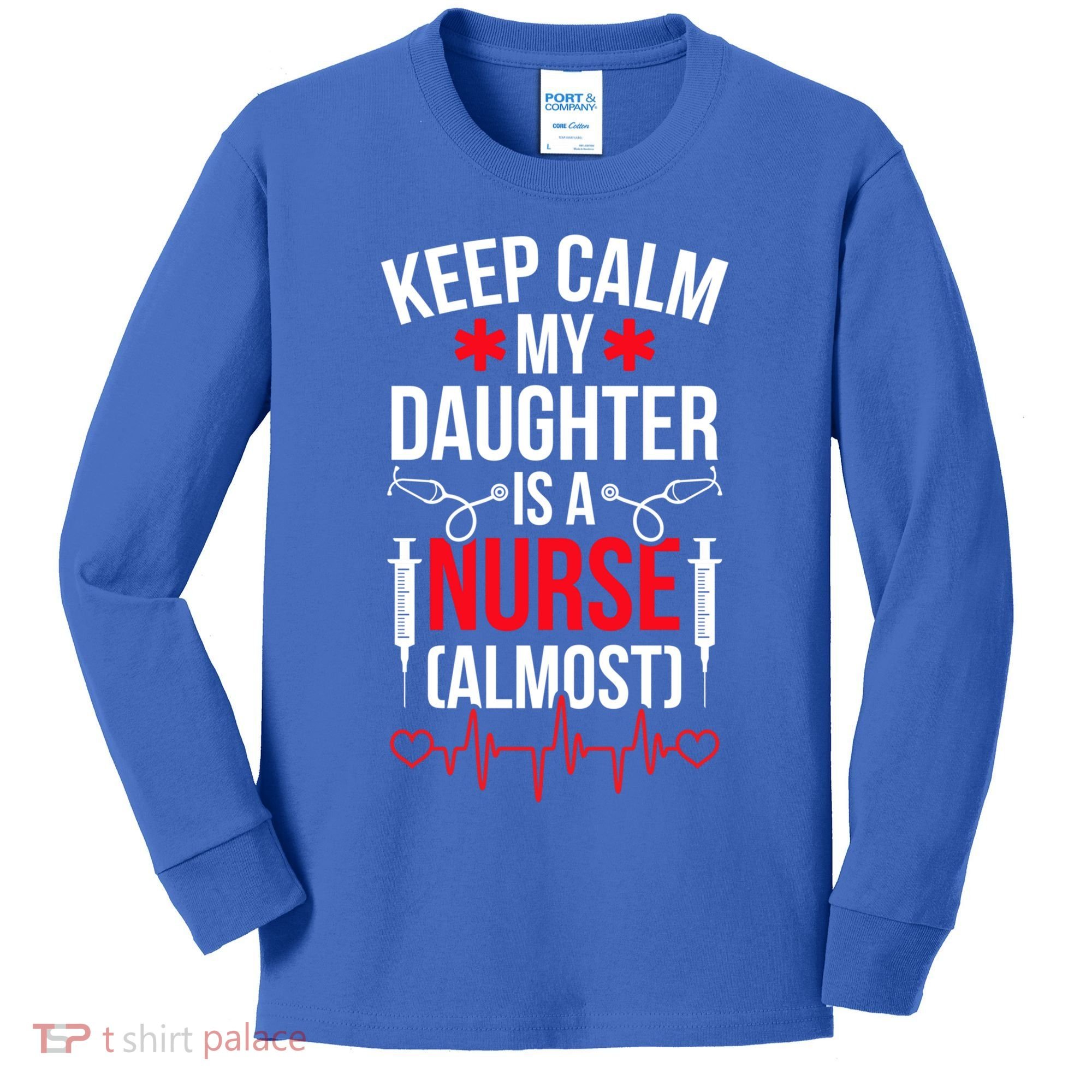 My Daughter Nursing Student Mom Future Nurse Mom Gift Kids Long Sleeve Shirt
