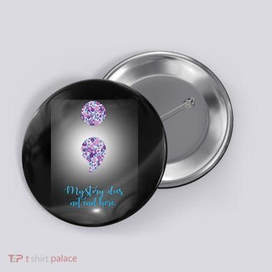 Mystery Does Not End Here Alzheimer's Awareness Button