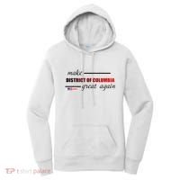 Make District Of Columbia Great Again Women's Hoodie thumb 0