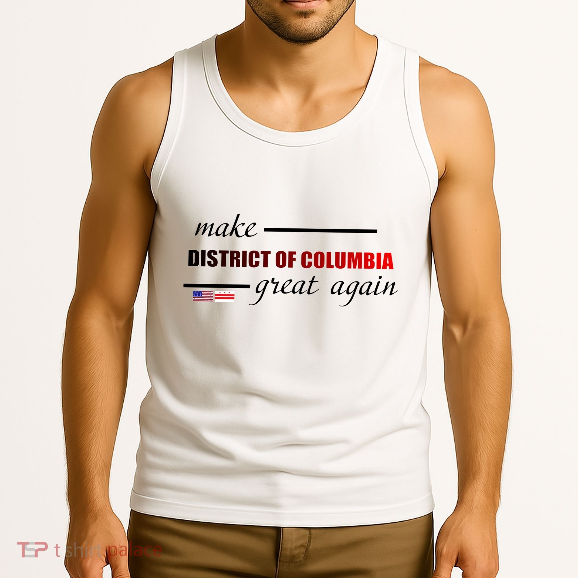 Make District Of Columbia Great Again Tank Top