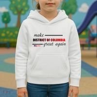 Make District Of Columbia Great Again Kids Hoodie thumb 3