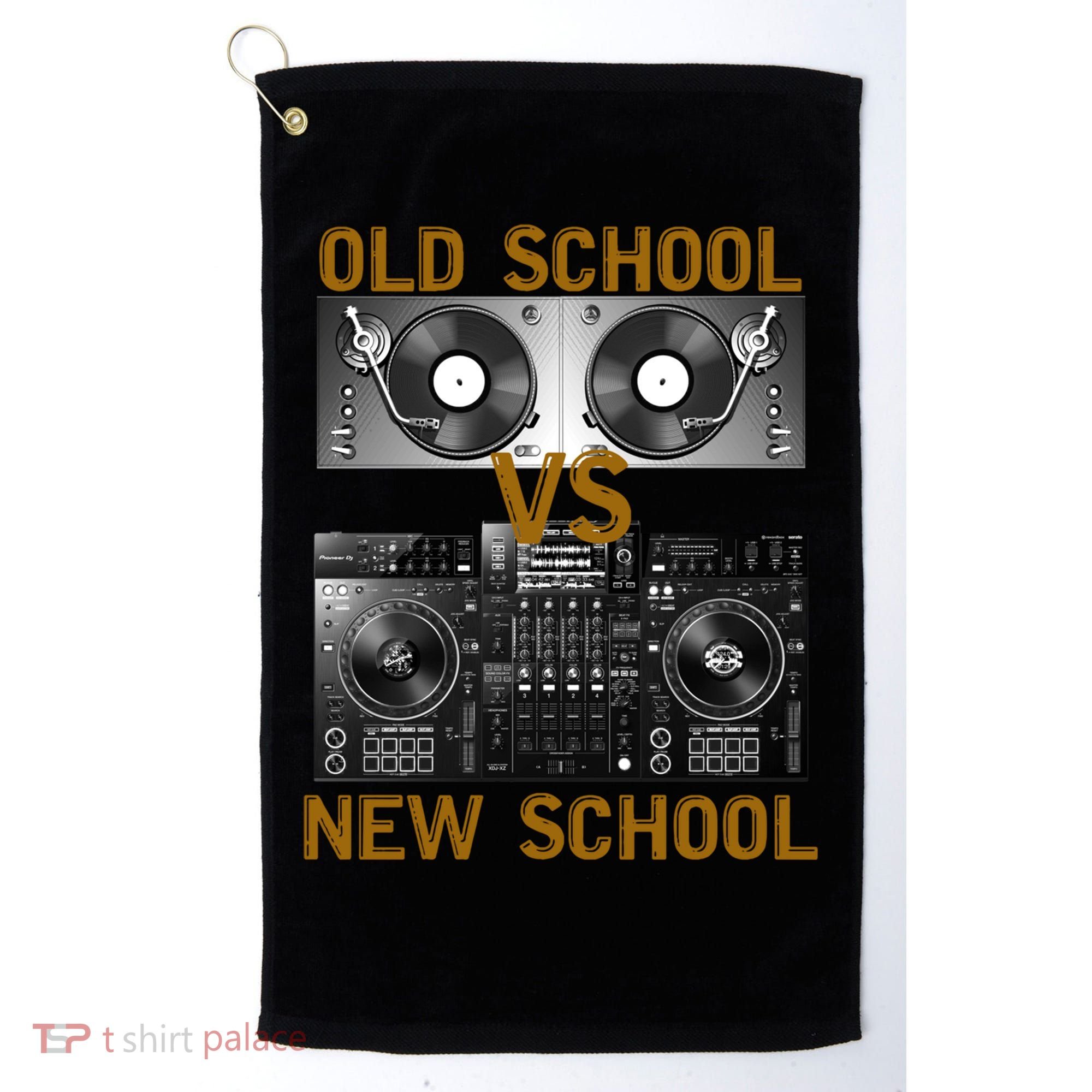 Music Djs Old School Vs New School Turntable Dj Equipt Cute Gift Golf Towel