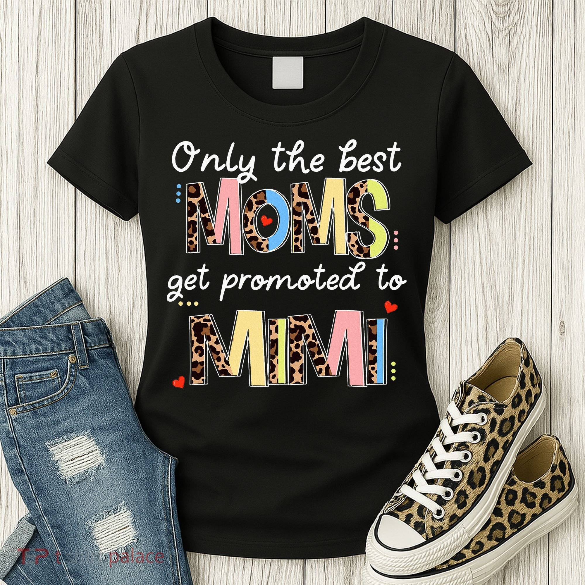 Mother's Day Only The Best Moms Get Promoted To Mimi Women's T-Shirt