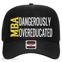 Mba Dangerously Overeducated Student Graduation Gift Hat thumb 0
