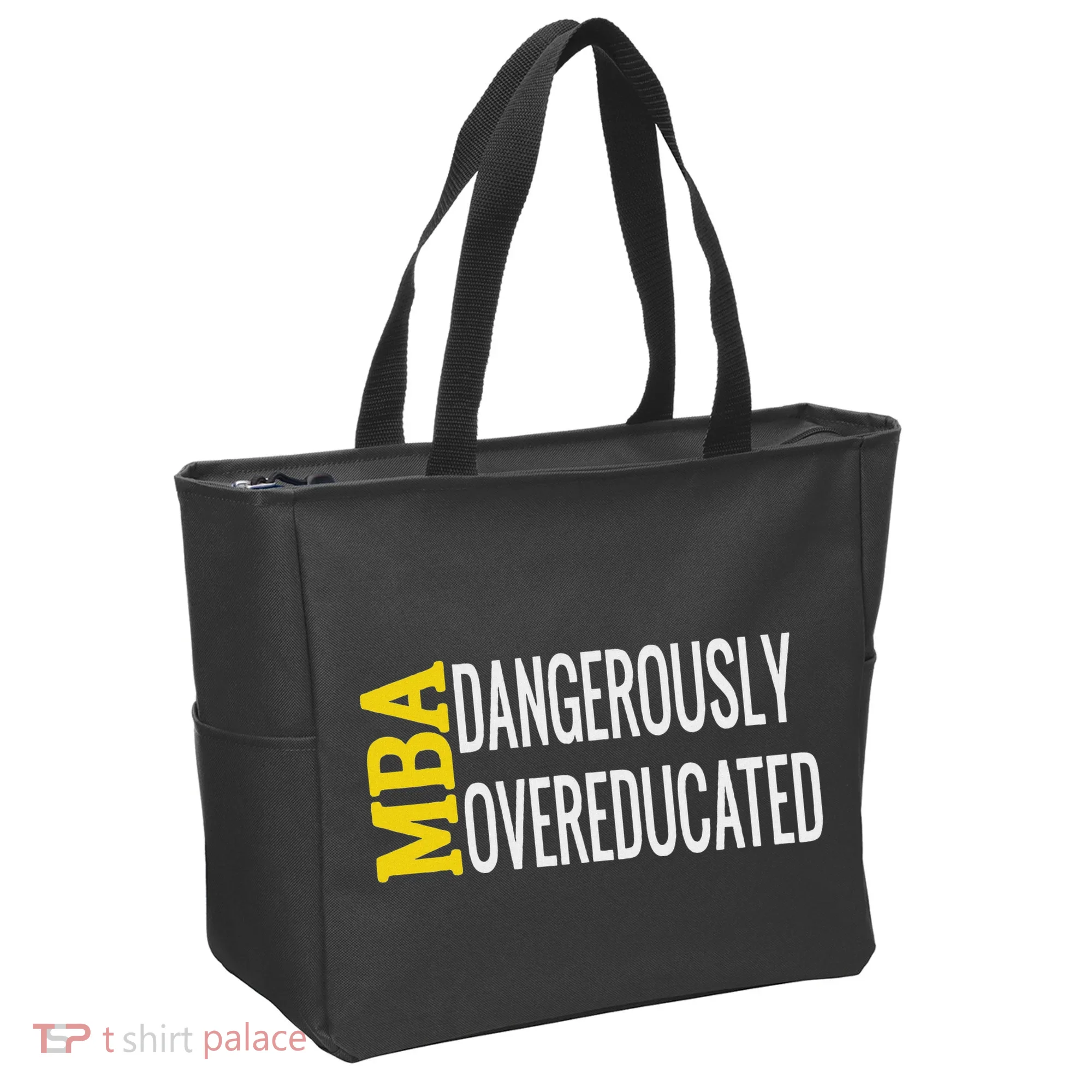 Mba Dangerously Overeducated Student Graduation Gift Tote Bag
