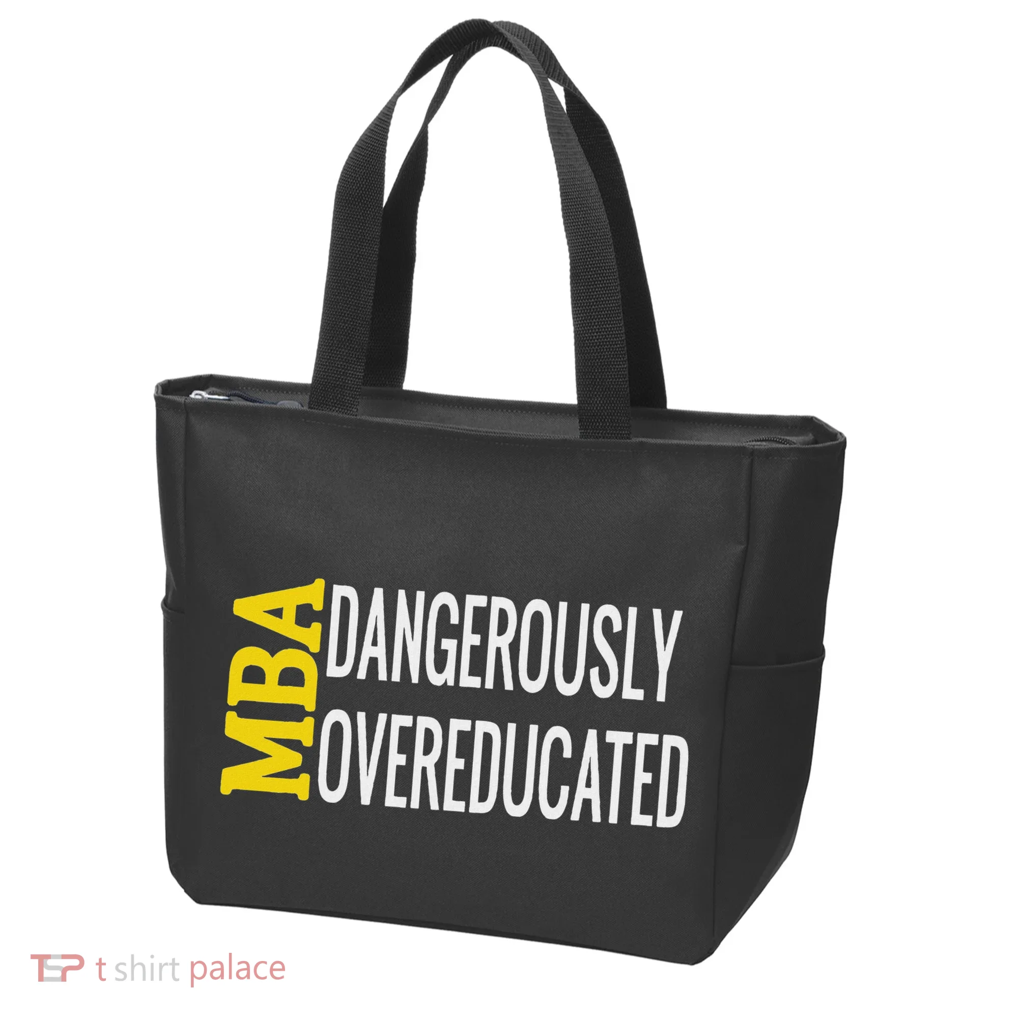 Mba Dangerously Overeducated Student Graduation Gift Tote Bag