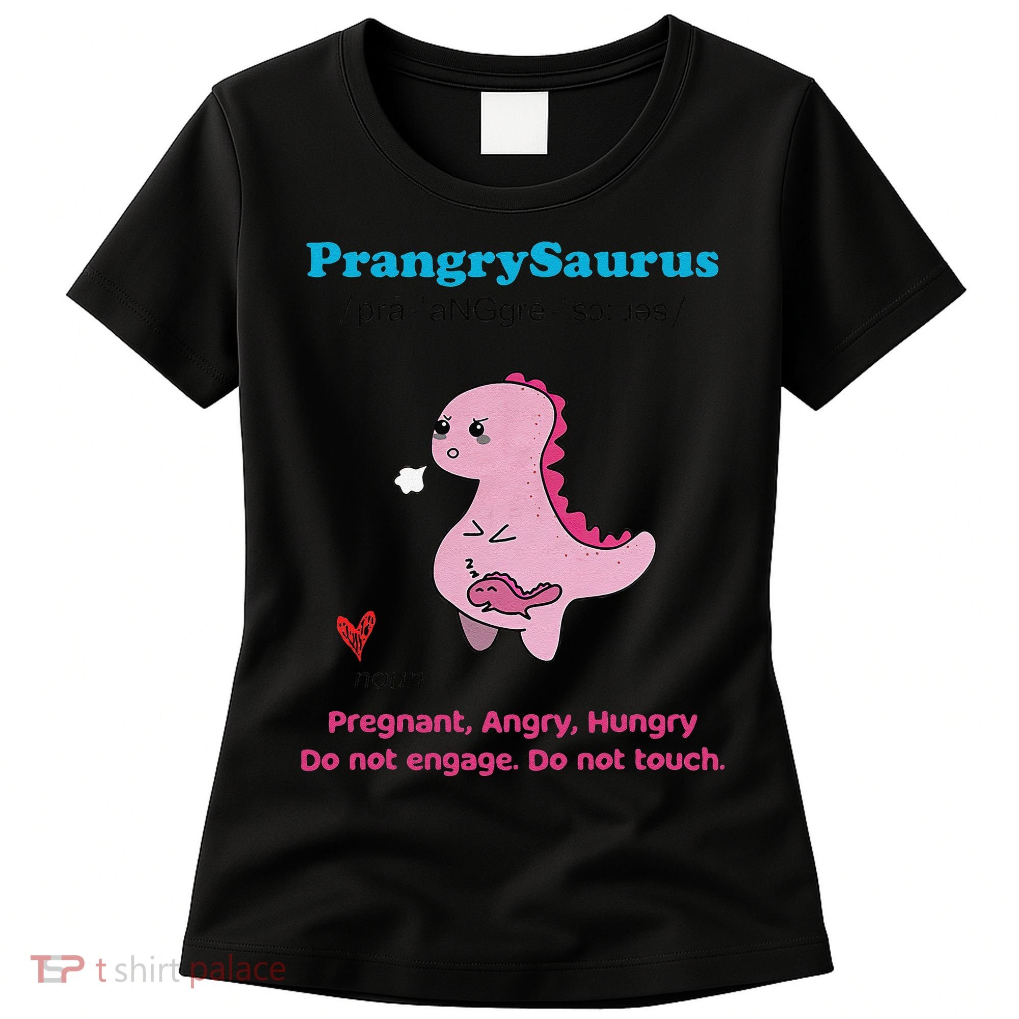 Mother's Day Pregnant Mom Prangrysaurus Pregnancy Surprise Women's T-Shirt