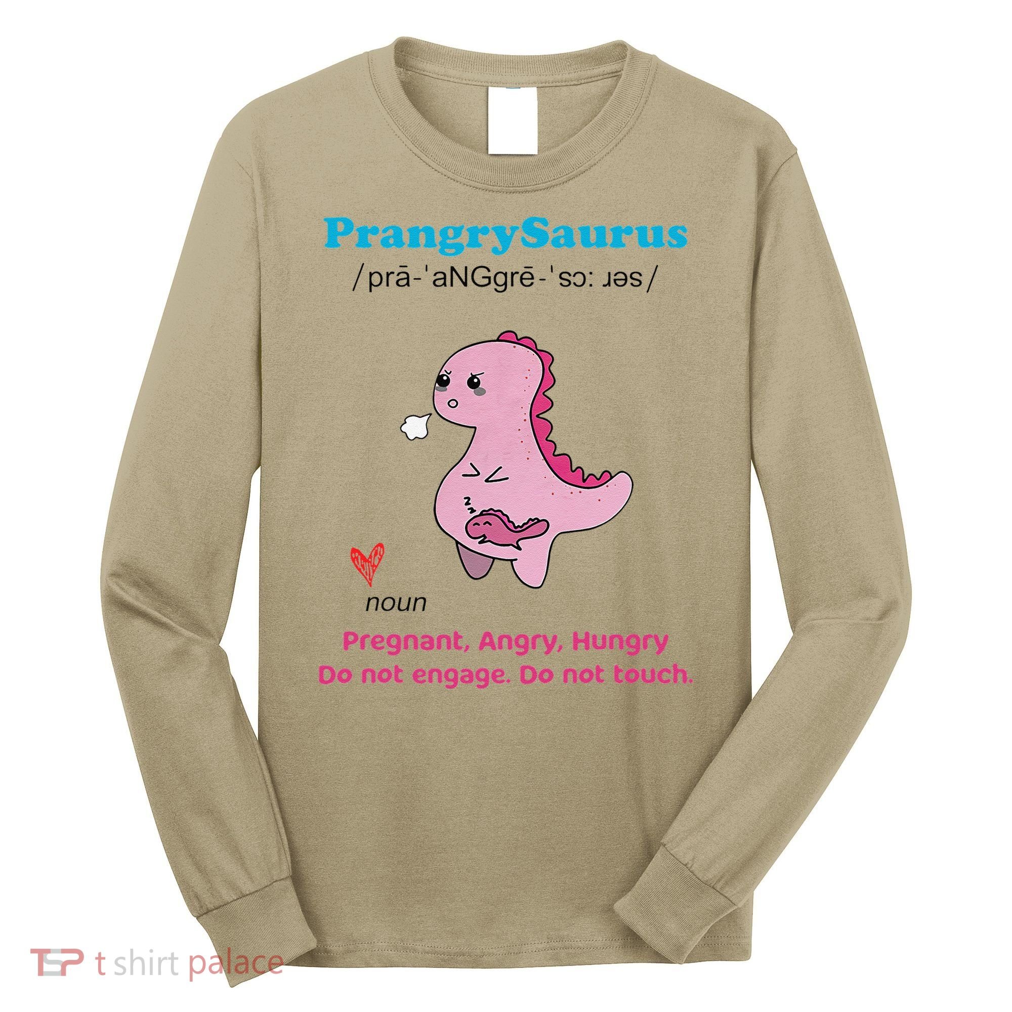 Mother's Day Pregnant Mom Prangrysaurus Pregnancy Surprise Long Sleeve Shirt