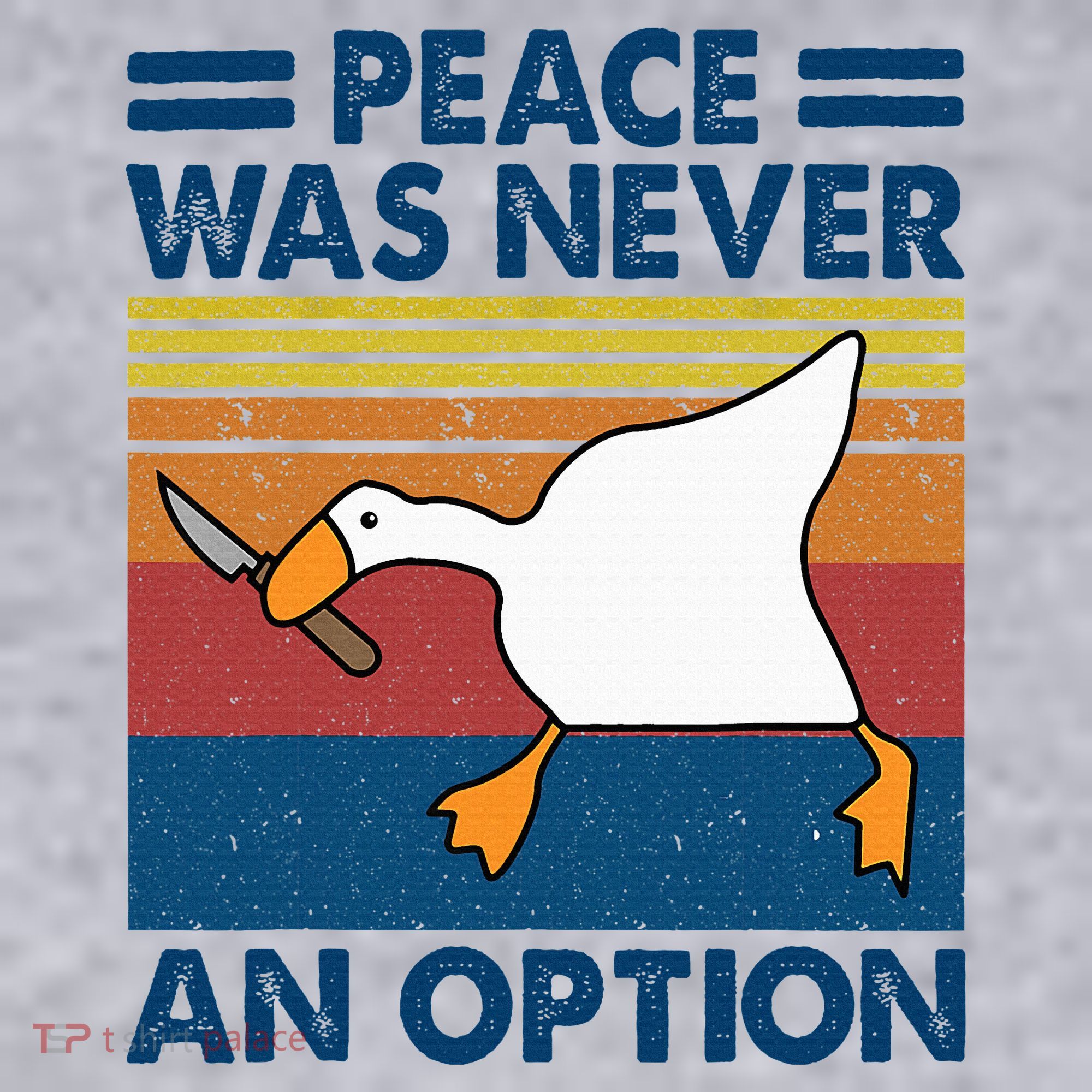 Murder Duck Peace Was Never An Option Duck With Knife Meme Women's Sweatshirt