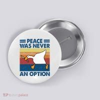 Murder Duck Peace Was Never An Option Duck With Knife Meme Button thumb 0