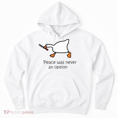 Murder Duck Peace Was Never An Option Duck With Knife Hoodie