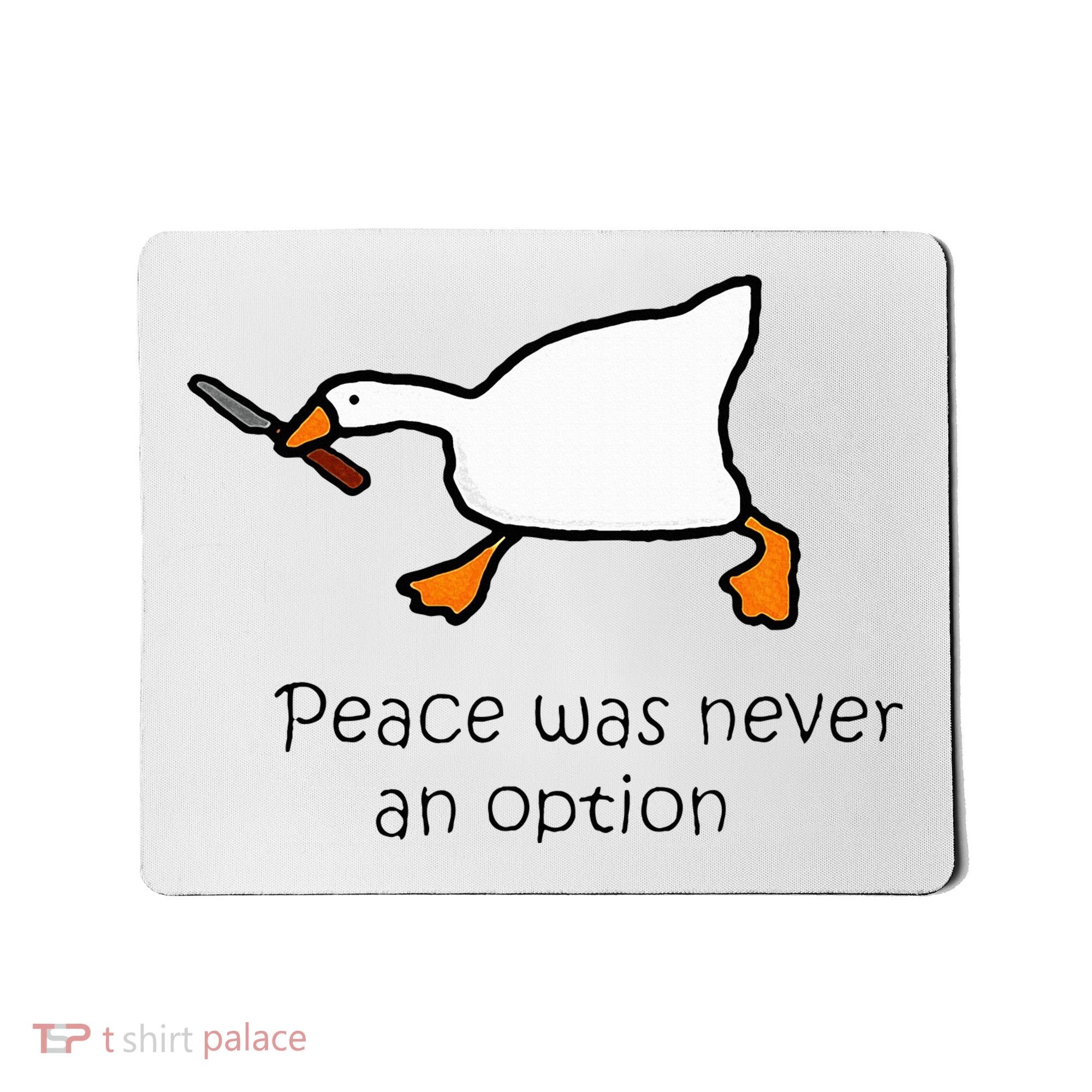 Murder Duck Peace Was Never An Option Duck With Knife Mousepad