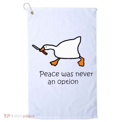 Murder Duck Peace Was Never An Option Duck With Knife Golf Towel