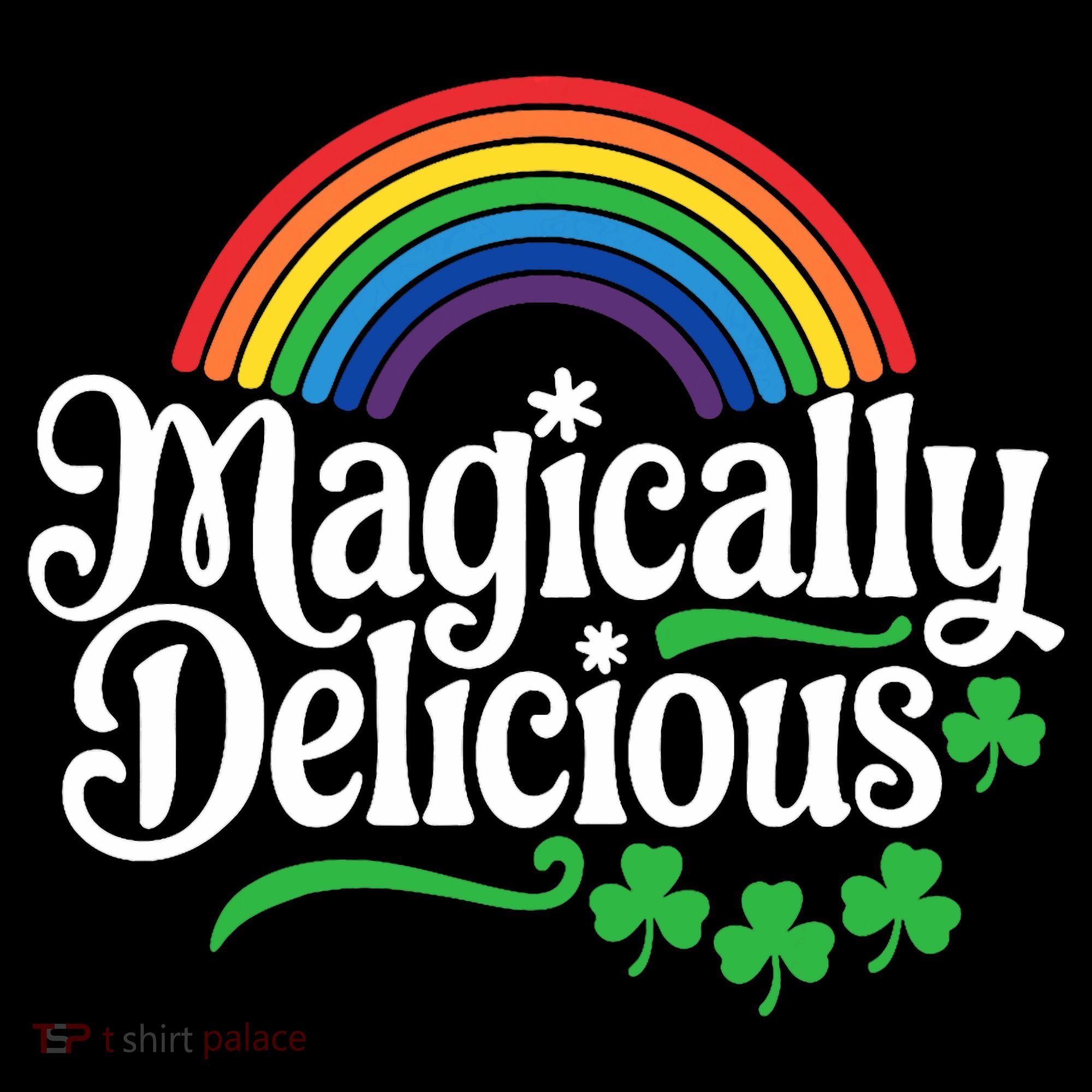 Magically Deliciousst Patricks Day Hoodie