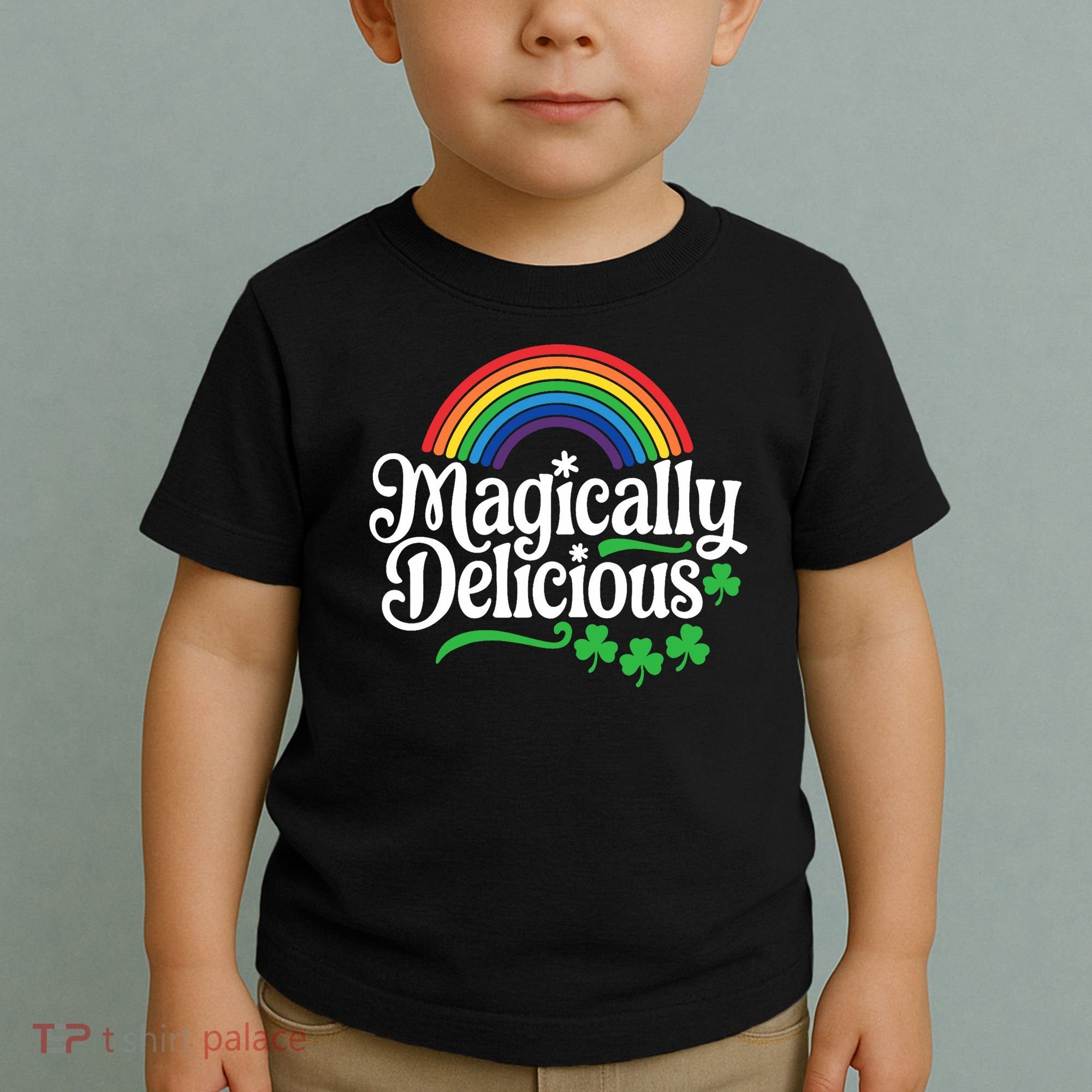 Magically Deliciousst Patricks Day Toddler T-Shirt