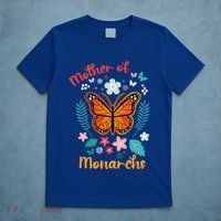 MotherS Day Queen Mom Mother Of Monarchs Powerful Gift T-Shirt thumb 5