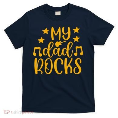 My Dad Rocks Musicial T-Shirt