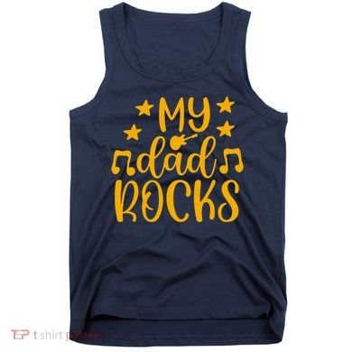 My Dad Rocks Musicial Tank Top