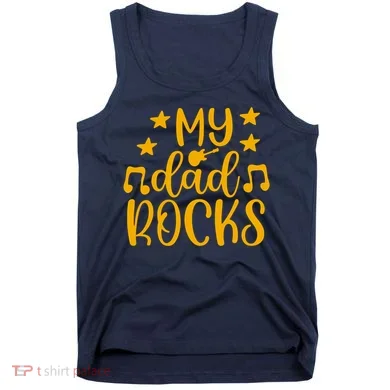 My Dad Rocks Musicial Tank Top