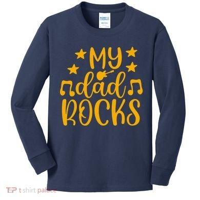 My Dad Rocks Musicial Kids Long Sleeve Shirt