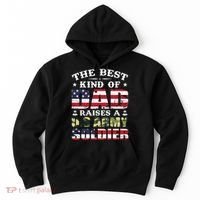 Military Dad Raised A U.S Army Soldier Hoodie thumb 0