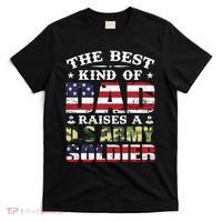 Military Dad Raised A U.S Army Soldier T-Shirt thumb 0