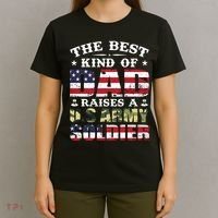 Military Dad Raised A U.S Army Soldier T-Shirt thumb 4