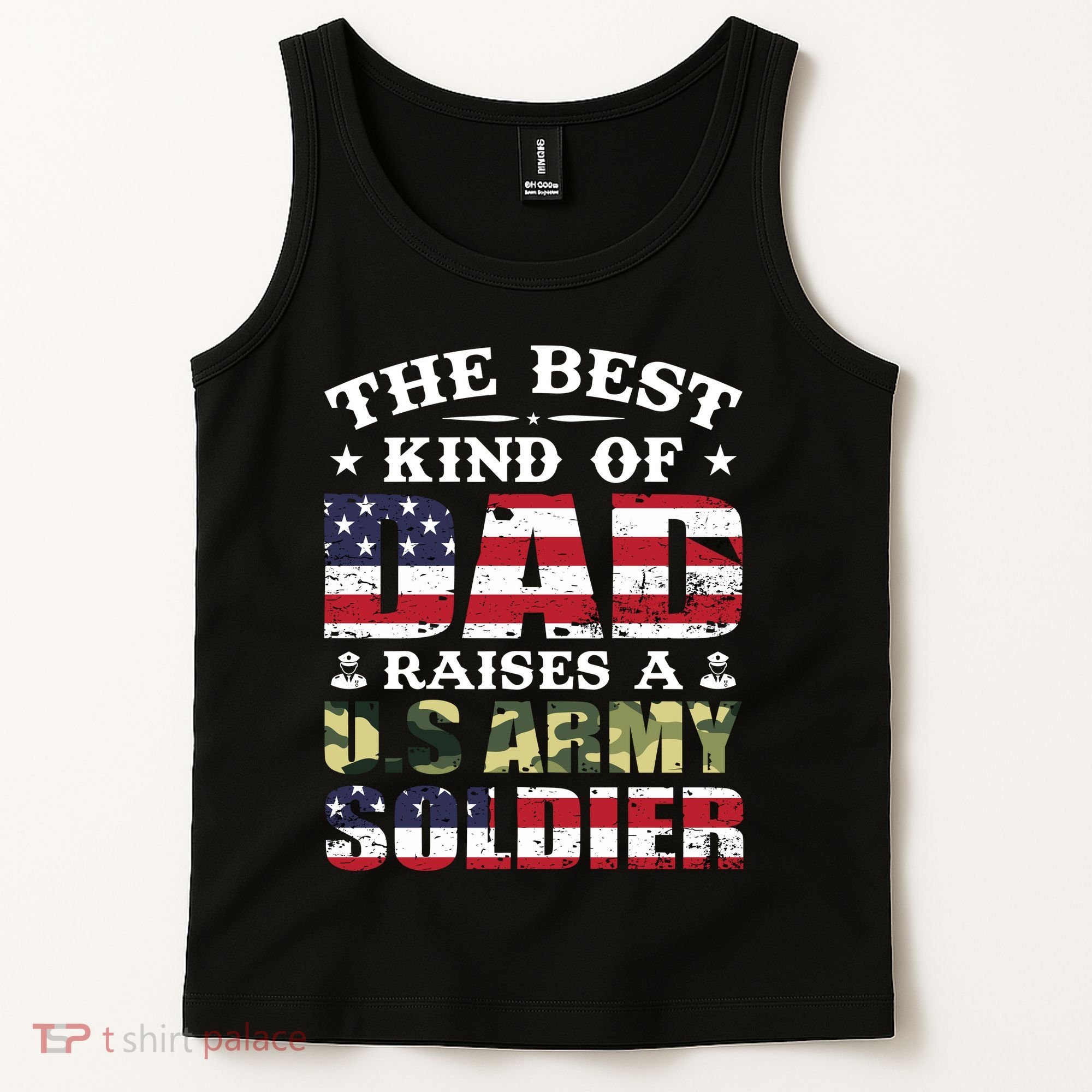 Military Dad Raised A U.S Army Soldier Tank Top