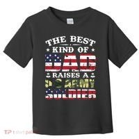Military Dad Raised A U.S Army Soldier Toddler T-Shirt thumb 0
