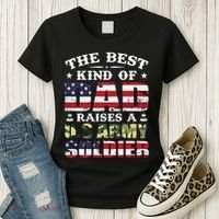 Military Dad Raised A U.S Army Soldier Women's T-Shirt thumb 3