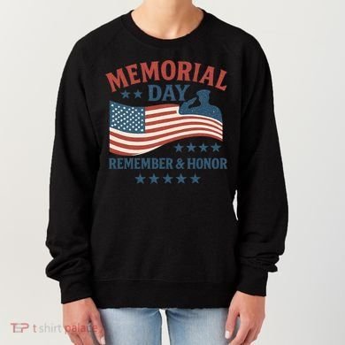 Memorial Day Remember & Honor Women's Sweatshirt