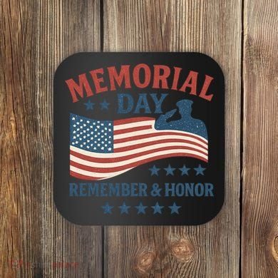 Memorial Day Remember & Honor Coaster