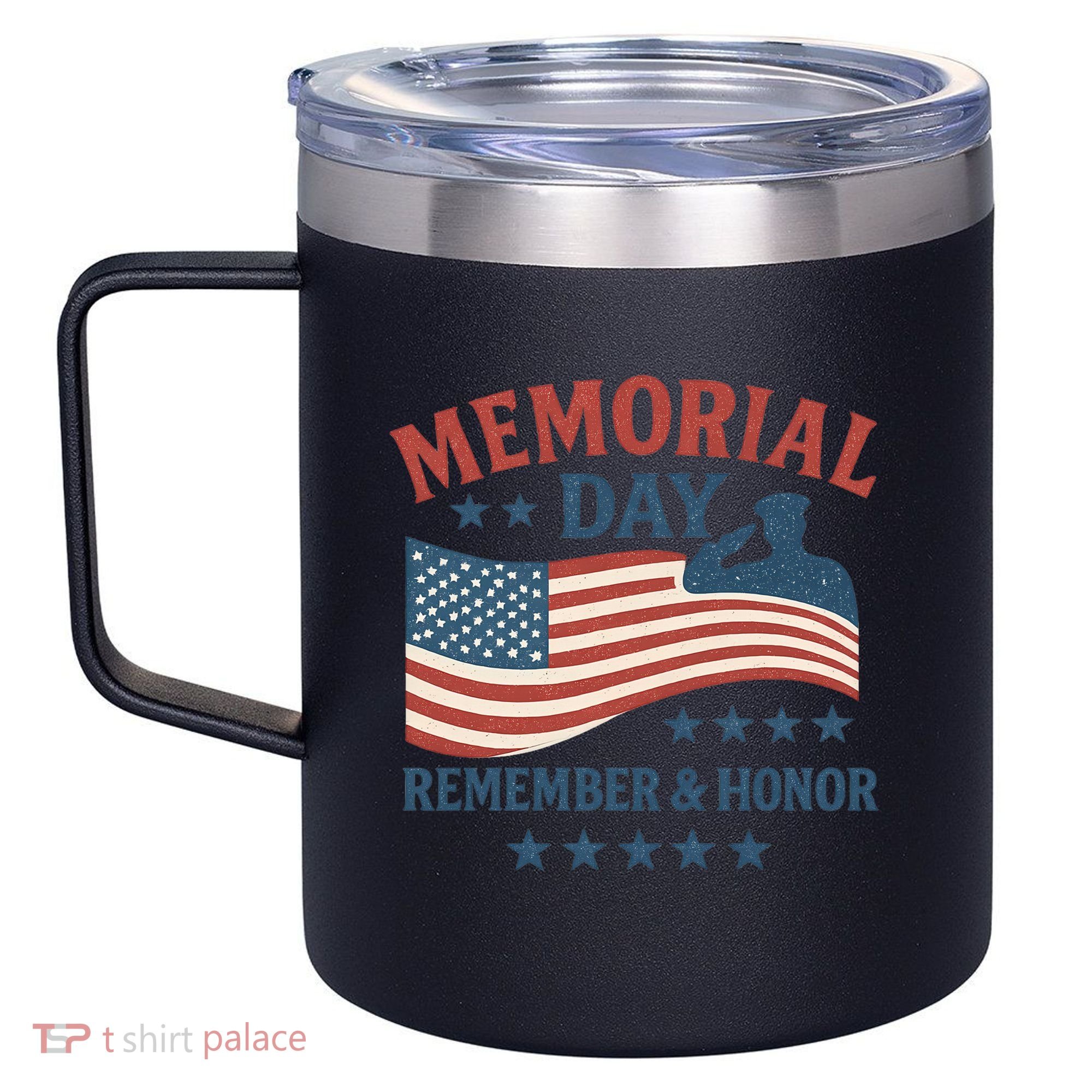 Memorial Day Remember & Honor 12oz Stainless Steel Coffee Mug