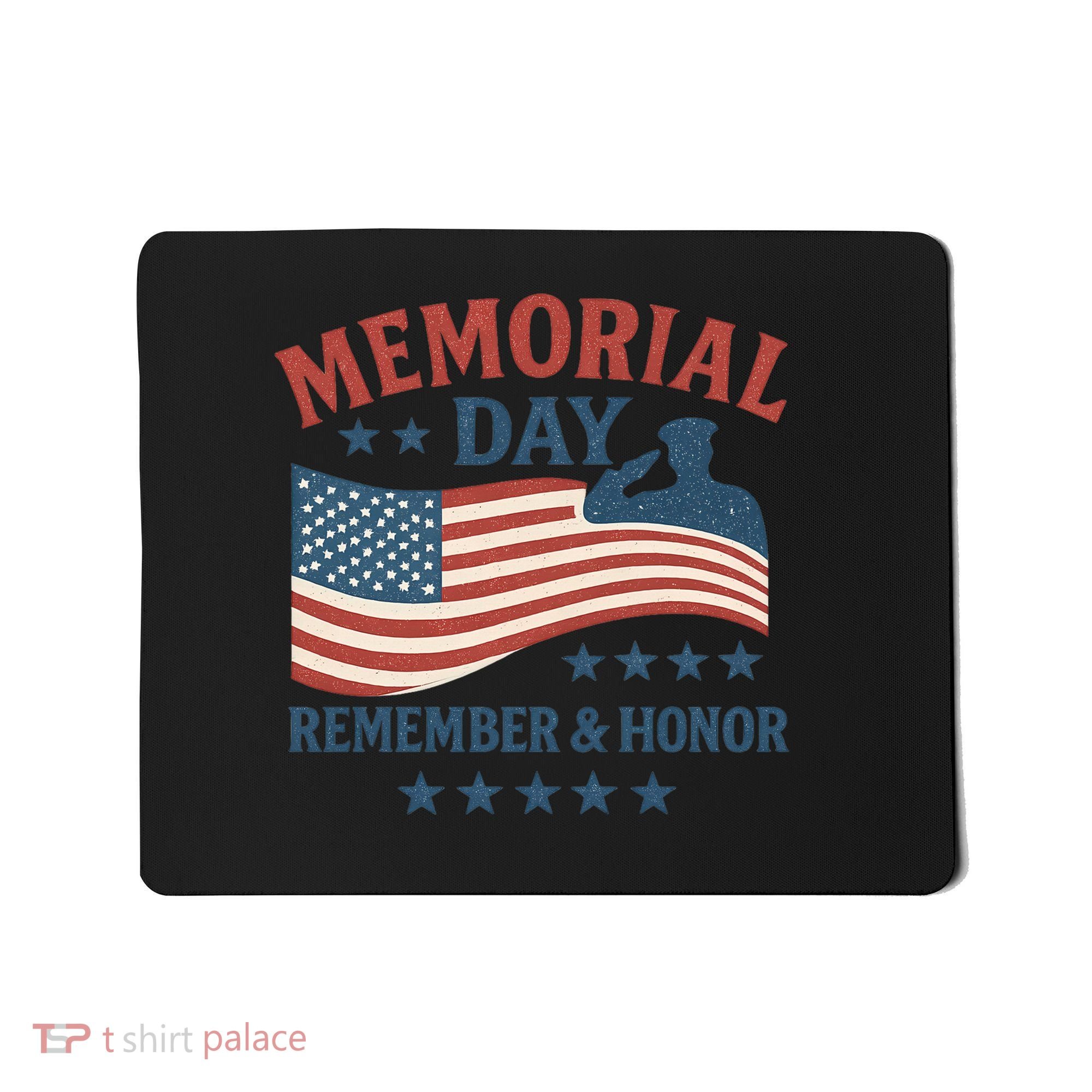 Memorial Day Remember & Honor Mousepad