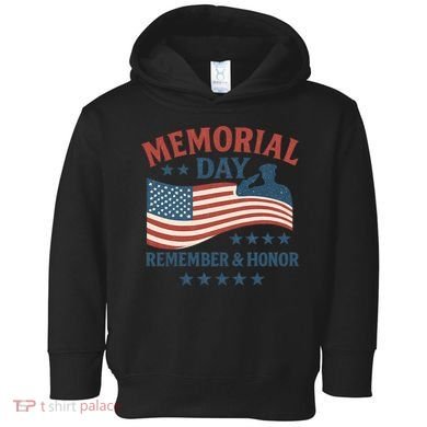 Memorial Day Remember & Honor Toddler Hoodie