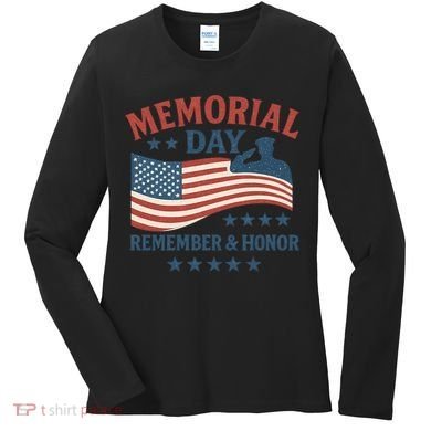 Memorial Day Remember & Honor Women's Long Sleeve Shirt