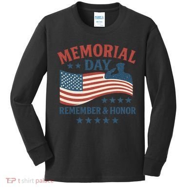 Memorial Day Remember & Honor Kids Long Sleeve Shirt